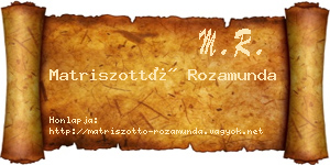 Matriszottó Rozamunda névjegykártya